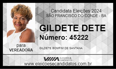 Candidato GILDETE DETE 2024 - SÃO FRANCISCO DO CONDE - Eleições