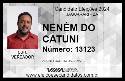 Candidato NENÉM DO CATUNI 2024 - JAGUARARI - Eleições