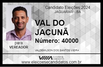 Candidato VAL DO JACUNÃ 2024 - JAGUARARI - Eleições