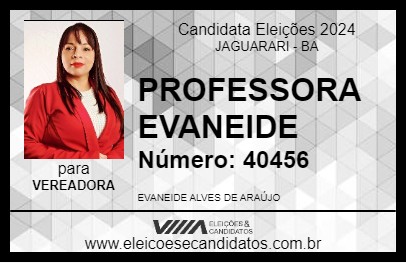 Candidato PROFESSORA EVANEIDE 2024 - JAGUARARI - Eleições