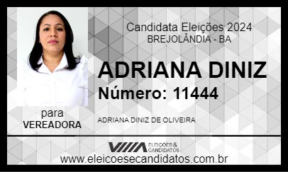 Candidato ADRIANA DINIZ 2024 - BREJOLÂNDIA - Eleições