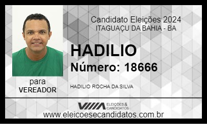 Candidato HADILIO 2024 - ITAGUAÇU DA BAHIA - Eleições