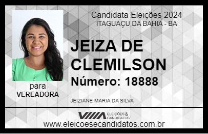 Candidato JEIZA DE CLEMILSON 2024 - ITAGUAÇU DA BAHIA - Eleições