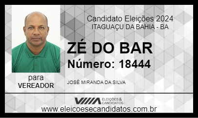 Candidato ZÉ DO BAR 2024 - ITAGUAÇU DA BAHIA - Eleições