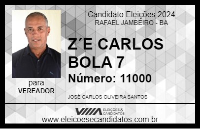 Candidato ZÉ CARLOS BOLA 7 2024 - RAFAEL JAMBEIRO - Eleições