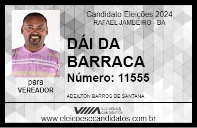 Candidato DÁI DA BARRACA 2024 - RAFAEL JAMBEIRO - Eleições