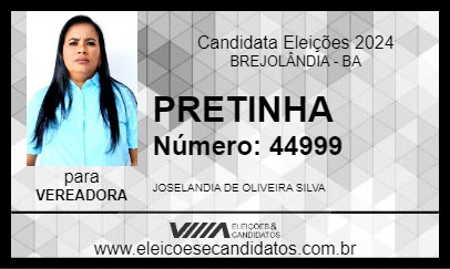 Candidato PRETINHA 2024 - BREJOLÂNDIA - Eleições