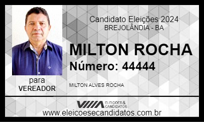 Candidato MILTON ROCHA 2024 - BREJOLÂNDIA - Eleições