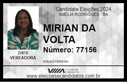 Candidato MIRIAN DA VOLTA 2024 - AMÉLIA RODRIGUES - Eleições