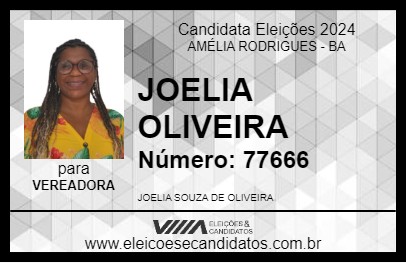 Candidato JOELIA OLIVEIRA 2024 - AMÉLIA RODRIGUES - Eleições