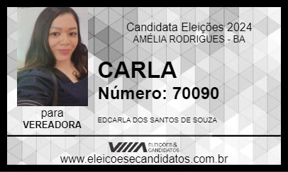 Candidato CARLA 2024 - AMÉLIA RODRIGUES - Eleições