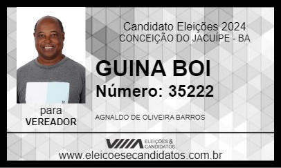 Candidato GUINA BOI 2024 - CONCEIÇÃO DO JACUÍPE - Eleições