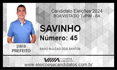 Candidato SAVINHO 2024 - BOA VISTA DO TUPIM - Eleições