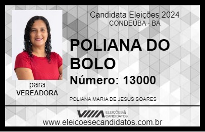 Candidato POLIANA DO BOLO 2024 - CONDEÚBA - Eleições