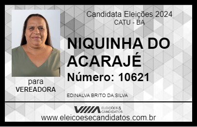 Candidato NIQUINHA DO ACARAJÉ 2024 - CATU - Eleições