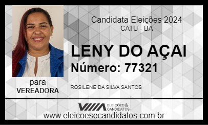 Candidato LENY DO AÇAI 2024 - CATU - Eleições