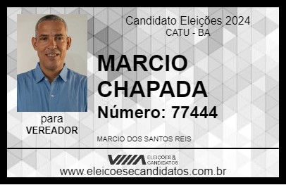 Candidato MARCIO CHAPADA 2024 - CATU - Eleições