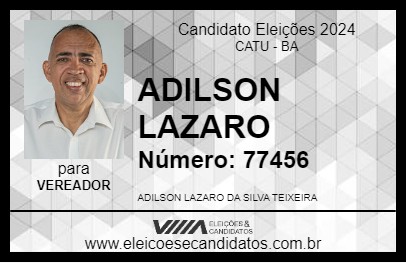 Candidato ADILSON LAZARO 2024 - CATU - Eleições