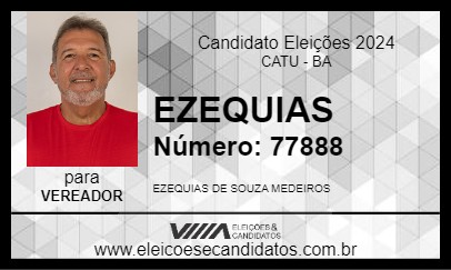 Candidato EZEQUIAS 2024 - CATU - Eleições