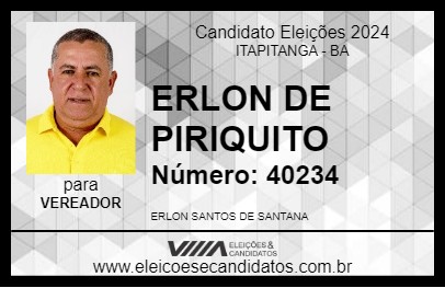 Candidato ERLON DE PIRIQUITO 2024 - ITAPITANGA - Eleições