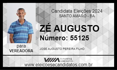 Candidato ZÉ AUGUSTO 2024 - SANTO AMARO - Eleições