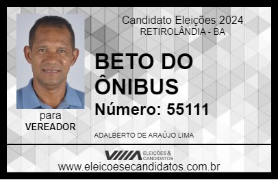 Candidato BETO DO ÔNIBUS 2024 - RETIROLÂNDIA - Eleições