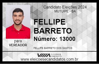 Candidato FELLIPE BARRETO 2024 - MUTUÍPE - Eleições