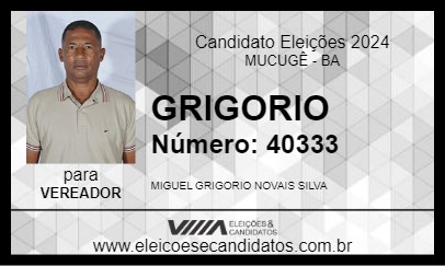 Candidato GRIGORIO 2024 - MUCUGÊ - Eleições