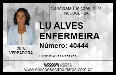 Candidato LU ALVES ENFERMEIRA 2024 - MUCUGÊ - Eleições