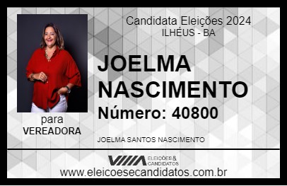 Candidato JOELMA NASCIMENTO 2024 - ILHÉUS - Eleições