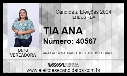 Candidato TIA ANA 2024 - ILHÉUS - Eleições