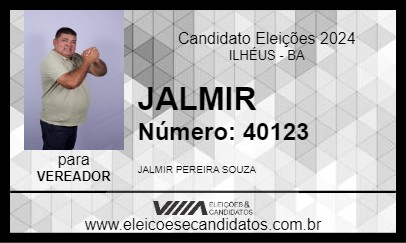 Candidato JALMIR 2024 - ILHÉUS - Eleições