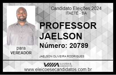 Candidato PROFESSOR JAELSON 2024 - ITAETÉ - Eleições