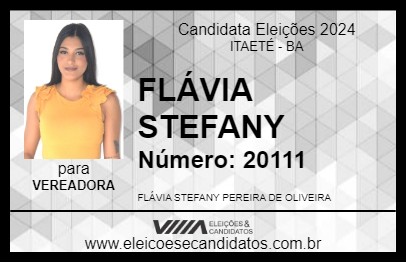 Candidato FLÁVIA STEFANY 2024 - ITAETÉ - Eleições