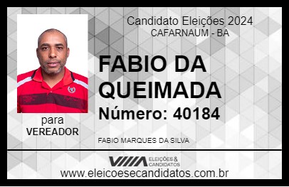 Candidato FABIO DA QUEIMADA 2024 - CAFARNAUM - Eleições