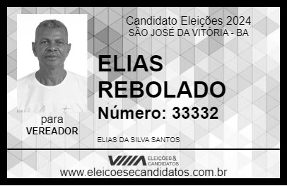 Candidato ELIAS REBOLADO 2024 - SÃO JOSÉ DA VITÓRIA - Eleições