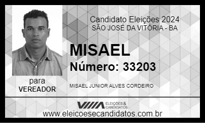 Candidato MISAEL 2024 - SÃO JOSÉ DA VITÓRIA - Eleições