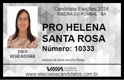 Candidato PRO HELENA SANTA ROSA 2024 - RIBEIRA DO POMBAL - Eleições