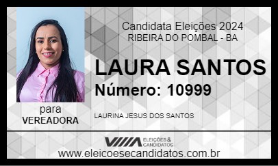 Candidato LAURA SANTOS 2024 - RIBEIRA DO POMBAL - Eleições