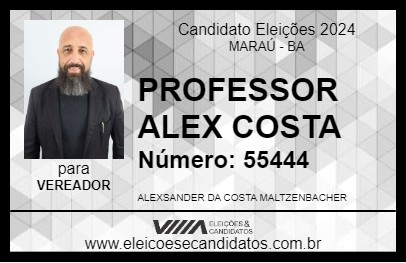 Candidato PROFESSOR ALEX COSTA 2024 - MARAÚ - Eleições