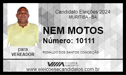 Candidato NEM MOTOS 2024 - MURITIBA - Eleições