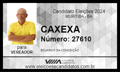 Candidato CAXEXA 2024 - MURITIBA - Eleições