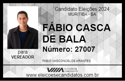 Candidato FÁBIO CASCA DE BALA 2024 - MURITIBA - Eleições