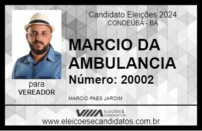 Candidato MARCIO DA AMBULANCIA 2024 - CONDEÚBA - Eleições