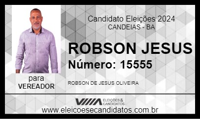 Candidato ROBSON JESUS 2024 - CANDEIAS - Eleições