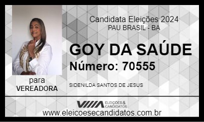 Candidato GOY DA SAÚDE 2024 - PAU BRASIL - Eleições