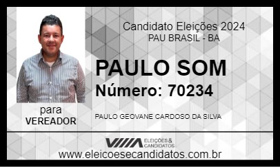 Candidato PAULO SOM 2024 - PAU BRASIL - Eleições