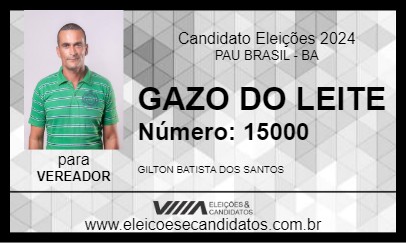 Candidato GAZO DO LEITE 2024 - PAU BRASIL - Eleições