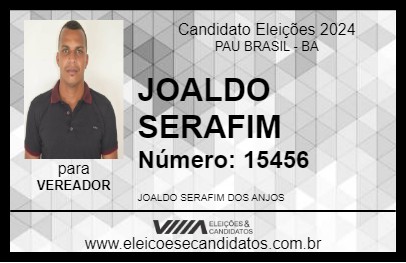 Candidato JOALDO SERAFIM 2024 - PAU BRASIL - Eleições