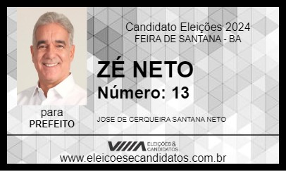 Candidato ZÉ NETO 2024 - FEIRA DE SANTANA - Eleições